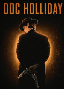 Постер Док Холлидей (Doc Holliday)
