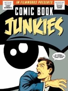 Постер Повёрнутые на комиксах (Comic Book Junkies)