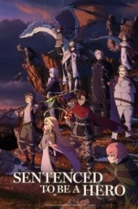 Постер Наказание для храброго героя (Yuusha-kei ni Shosu: Choubatsu Yuusha 9004-tai Keimu Kiroku)