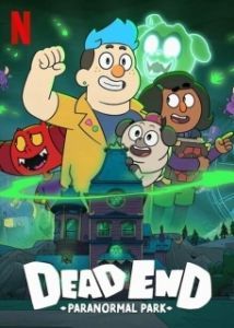 Постер Тупик: Парк паранормальных явлений (DeadEndia)