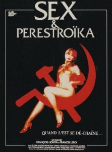 Постер Секс и перестройка (Sex et perestroïka)