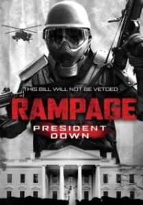 Постер Ярость 3 (Rampage: President Down)