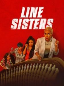 Постер Четыре сестры (Line Sisters)