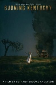 Постер Горящий Кентукки (Burning Kentucky)