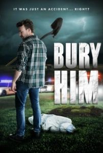Постер Похороните Его (Bury Him)