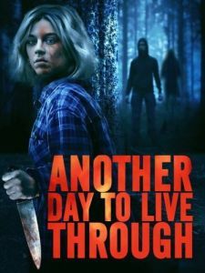 Постер Еще один день, который нужно пережить (Another Day to Live Through)