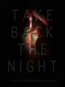 Постер Отвоевать ночь (Take Back the Night)
