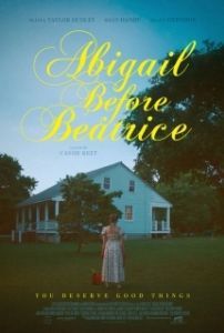 Постер Эбигейл перед Беатрис (Abigail Before Beatrice)