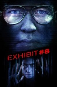 Постер Приложение 8 (Exhibit #8)