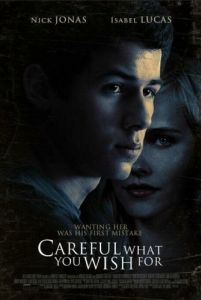 Постер Осторожнее с желаниями (Careful What You Wish For)