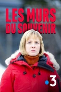 Постер Стены памяти (Les murs du souvenir)