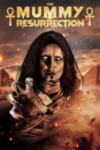 Постер Мумия: Воскрешение (The Mummy: Resurrection)