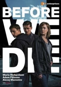 Постер Прежде чем умрём (Before We Die)