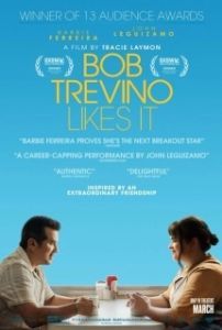 Постер Бобу Тревино это нравится (Bob Trevino Likes It)