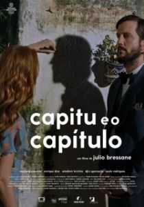 Постер Капиту и глава (Capitu e o Capítulo)