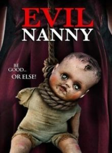 Постер Злая няня (Evil Nanny)