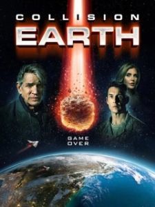 Постер Столкновение с Землей (Collision Earth)