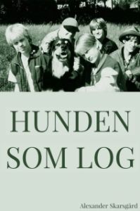 Постер Пёс, который улыбался (Hunden som log)