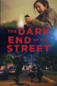 Постер Тёмная сторона улицы (The Dark End of the Street)