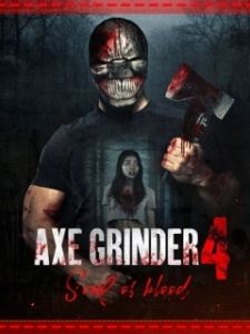 Постер Наточенный топор 4: кровавые души (Axegrinder 4: Souls of Blood)