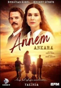 Постер Моя мама Анкара (Annem Ankara)