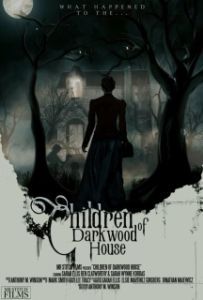 Постер Дети из обреченного дома (Children of Darkwood House)