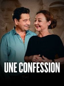 Постер Исповедь (Une confession)