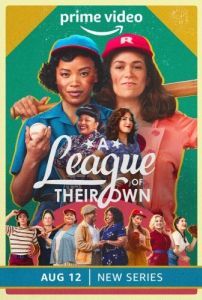 Постер Их собственная лига (A League of Their Own)