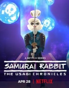 Постер Кролик-самурай: хроники Усаги (Samurai Rabbit: The Usagi Chronicles)