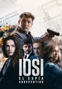 Постер Йоси, раскаявшийся шпион (Iosi, el espía arrepentido)