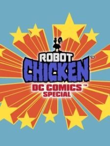 Постер Робоцып: Специально для DC Comics (Robot Chicken: DC Comics Special)