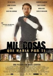Постер Все, на что я готов для тебя (Mil coses que faria per tu)