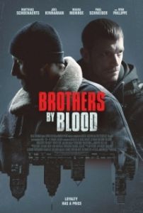 Постер Кровные братья (Brothers By Blood)
