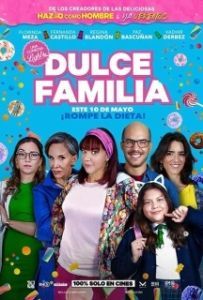Постер Сладкая семья (Dulce Familia)