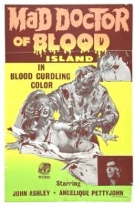 Постер Безумный доктор с Кровавого острова (Mad Doctor of Blood Island)