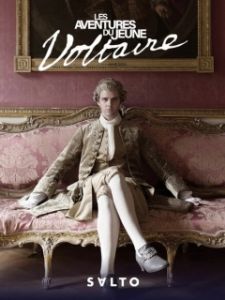 Постер Приключения молодого Вольтера (Les aventures du jeune Voltaire)