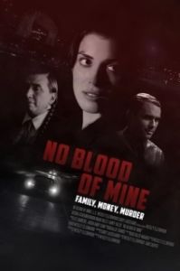 Постер Не моя кровь (No Blood of Mine)