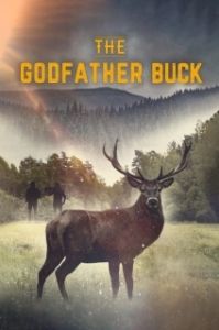 Постер Крёстный олень (The Godfather Buck)