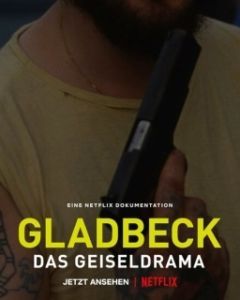 Постер Гладбек: Захват заложников (Gladbeck: The Hostage Crisis)