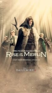 Постер Цикл Пендрагона: Восхождение Мерлина (The Pendragon Cycle: Rise of the Merlin)