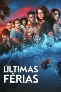 Постер Убойные каникулы (Últimas Férias)