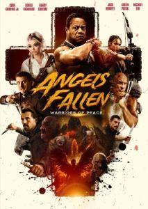 Постер Падшие ангелы: Воины мира (Angels Fallen: Warriors of Peace)
