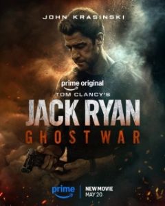 Постер Джек Райан: Призрачная война (Tom Clancy's Jack Ryan: Ghost War)