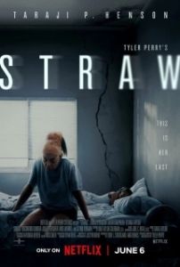 Постер Последняя Капля (Straw)