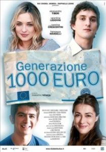 Постер Поколение 1000 евро (Generazione mille euro)
