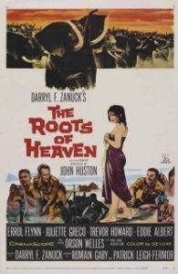 Постер Корни неба (The Roots of Heaven)