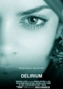 Постер Делириум (Delirium)