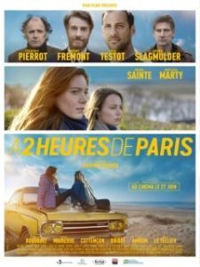 Постер В двух часах от Парижа (À 2 heures de Paris)