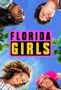 Постер Florida Girls 