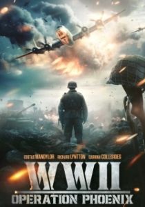 Постер Вторая мировая война: Операция «Феникс» (WWII: Operation Phoenix)